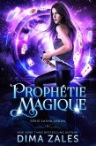 Prophétie magique (eBook, ePUB)