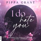 I Do Hate You / Three BFFs and a Wedding Bd.1 (MP3-Download)