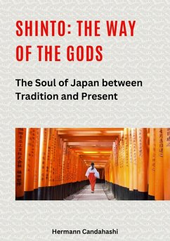 Shinto: The Way of the Gods II (eBook, ePUB) - Candahashi, Hermann
