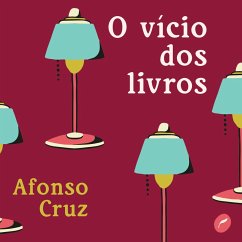 O vício dos livros (MP3-Download) - Cruz, Afonso