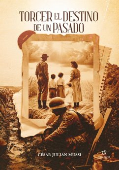 Cover Torcer el destino de un pasado (eBook, ePUB)