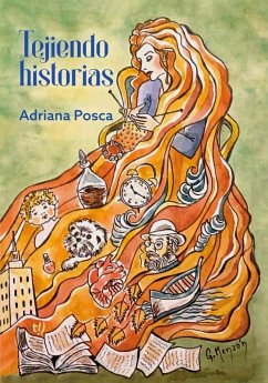 Tejiendo historias (eBook, ePUB) - Posca, Adriana