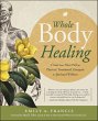 Whole Body Healing (eBook, ePUB) - Bild 1