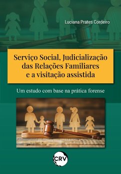 Cover Serviço social, judicialização das relações familiares e a visitação assistida (eBook, ePUB)