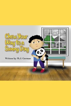 Chew Your Way to a Sunny Day (Brighter Days, #1) (eBook, ePUB) - German, M. J.