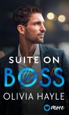 Suite on the Boss (eBook, ePUB)