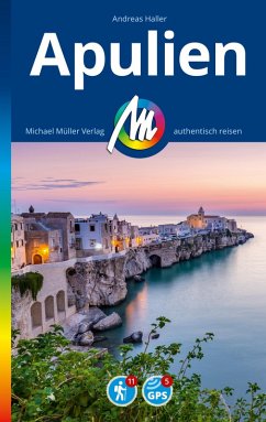 MICHAEL MÜLLER REISEFÜHRER Apulien (eBook, ePUB) - Haller, Andreas