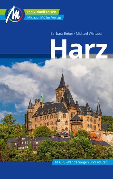 Harz Reiseführer Michael Müller Verlag   (Restauflage)