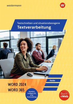 Tastschreiben und situationsbezogene Textverarbeitung mit WORD 2025. Schulbuch - Henke, Karl Wilhelm
