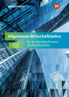 Cover Allgemeine Wirtschaftslehre für den Bankkaufmann/die Bankkauffrau. Schulbuch