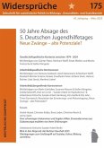 50 Jahre Absage des 5. Deutschen Kinder- und Jugendhilfetages 50 Jahre Absage des 5. Deutschen Kinder- und Jugendhilfetages