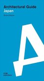 Japan. Architectural Guide Japan. Architectural Guide