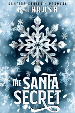 Cover The Santa Secret (Santina Series, #0) (eBook, ePUB)