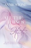 All the things we hate