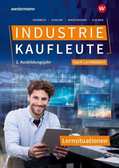 Cover Industriekaufleute 2. Ausbildungsjahr Lernsituationen. Ausgabe nach Ausbildungsjahren und Lernfeldern