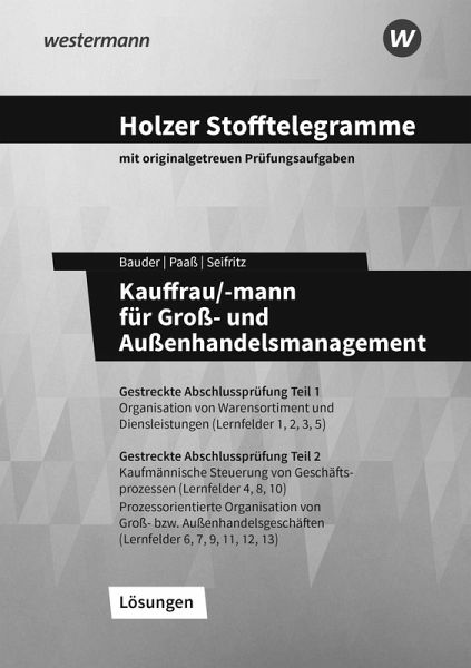 Holzer Stofftelegramme Kauffrau/-mann für Groß- und Außenhandelsmanagement