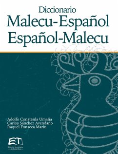 Diccionario malecu-español / español-malecu (eBook, PDF) - Umaña, Adolfo Constenla; Avendaño, Carlos Sánchez; Marín, Raquel Fonseca