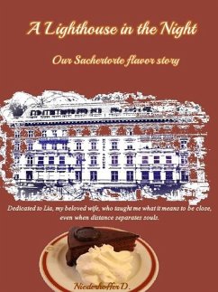 Cover A Lighthouse in the Night : Our Sachertorte Flavored Story (eBook, ePUB)