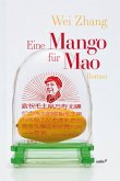 Eine Mango für Mao Eine Mango für Mao