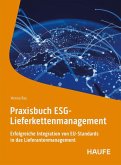 Praxisbuch ESG-Lieferkettenmanagement Praxisbuch ESG-Lieferkettenmanagement