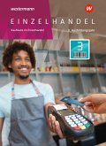Einzelhandel. 3. Ausbildungsjahr Schulbuch Einzelhandel. 3. Ausbildungsjahr Schulbuch