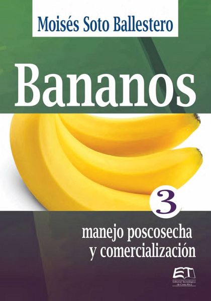 Bananos 3: manejo poscosecha y comercialización (eBook, PDF)
