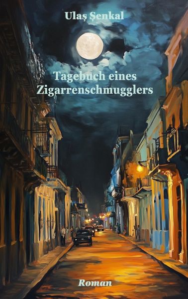 Tagebuch eines Zigarrenschmugglers