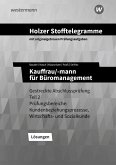 >Holzer Stofftelegramme - Kauffrau/-mann für Büromanagement. Lösungen. Baden-Württemberg