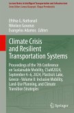 Climate Crisis and Resilient Transportation Systems
