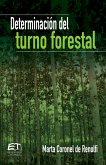 Determinación del turno forestal (eBook, PDF) Determinación del turno forestal (eBook, PDF)