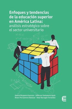 Cover Enfoques y tendencias de la educación superior en América Latina: análisis estratégico sobre el sector universitario (eBook, ePUB)
