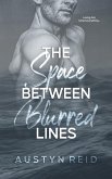 The Space Between Blurred Lines (eBook, ePUB)