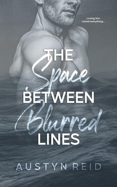 The Space Between Blurred Lines (eBook, ePUB) - Reid, Austyn