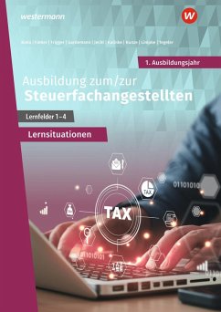 Cover Ausbildung zum/zur Steuerfachangestellten. 1. Ausbildungsjahr. Arbeitsheft mit Lernsituationen