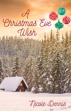 Cover A Christmas Eve Wish (eBook, ePUB)