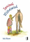 Zweimal Wirbelwind Zweimal Wirbelwind