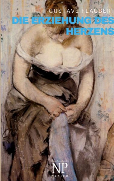 Die Erziehung des Herzens