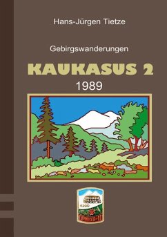 Kaukasus 2 (eBook, ePUB) - Tietze, Hans-Jürgen