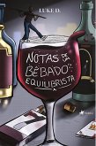 Notas de um Bêbado Equilibrista (eBook, ePUB)