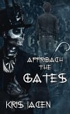 Approach the Gates (eBook, ePUB) Approach the Gates (eBook, ePUB)