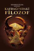 Kafdagi'ndaki Filozof (eBook, ePUB) Kafdagi'ndaki Filozof (eBook, ePUB)