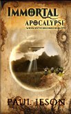 Immortal Apocalypse (eBook, ePUB)