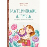 Maternidade atípica (eBook, ePUB) Maternidade atípica (eBook, ePUB)