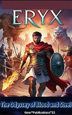 The Odyssey of Blood and Steel (eBook, ePUB) The Odyssey of Blood and Steel (eBook, ePUB)