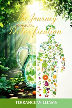 Cover The Journey to Natural Detoxification (eBook, ePUB)