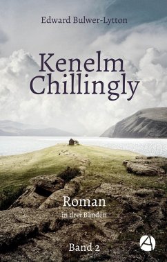 Cover Kenelm Chillingly. Band 2 (eBook, ePUB)