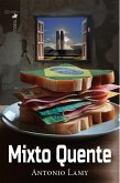 Mixto Quente (eBook, ePUB)