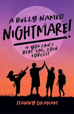 Cover A bully named Nightmare! (eBook, ePUB)