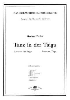 Probst, Manfred Tanz in der Taiga Akkordeonorchester Partitur