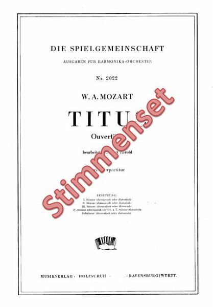 Mozart, Wolfgang Amadeus Titus Ouvertüre Akkordeonorchester Stimmenset